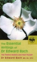 The Essential Writings of Dr Edward Bach артикул 3964a.