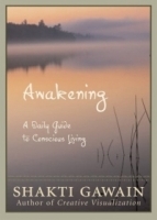 Awakening : A Daily Guide to Conscious Living артикул 4069a.