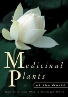 Medicinal Plants of the World: An Illustrated Scientific Guide to Important Medicinal Plants and Their Uses артикул 4104a.