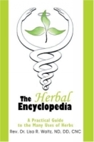 The Herbal Encyclopedia : A Practical Guide to the Many Uses of Herbs артикул 4107a.