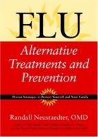 Flu: Alternative Treatments and Prevention артикул 4115a.