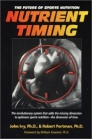 Nutrient Timing: The Future of Sports Nutrition артикул 4150a.