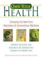 Own Your Health: Choosing the Best from Alternative & Conventional Medicine артикул 4221a.
