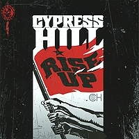 Cypress Hill Rise Up артикул 3982a.