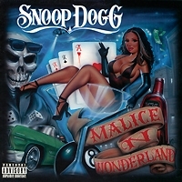 Snoop Dogg Malice N Wonderland артикул 3984a.